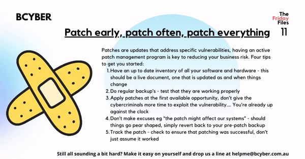 Patch early, patch often, patch everything