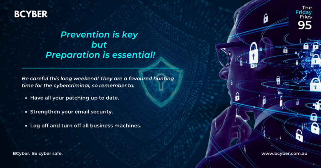 Prevention is key, but Preparation is essential - BCyber