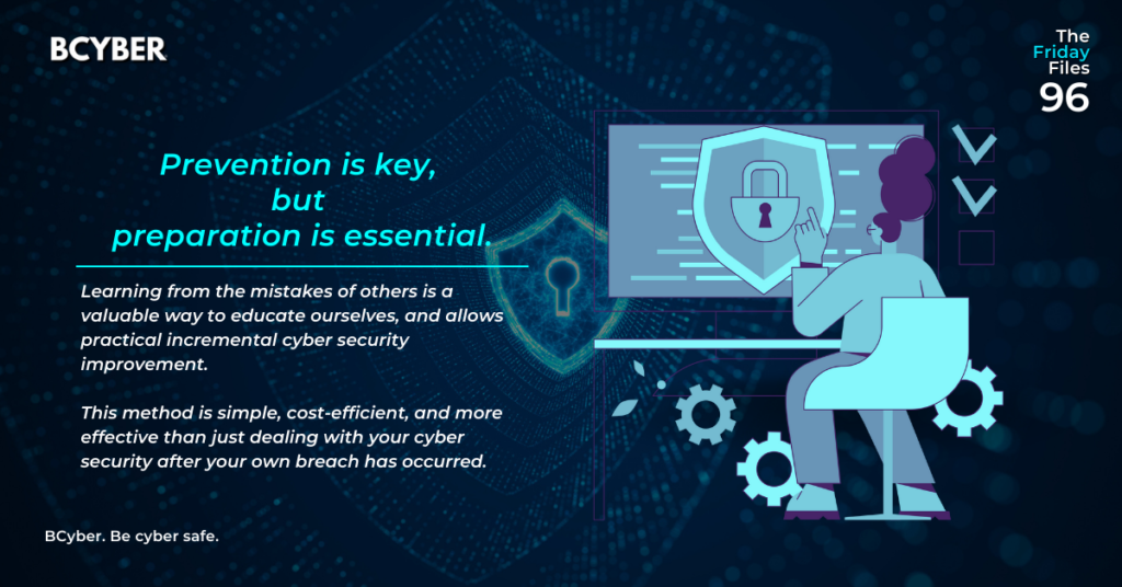 Prevention is key, but Preparation is essential - BCyber