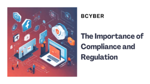 Compliance and Regulation