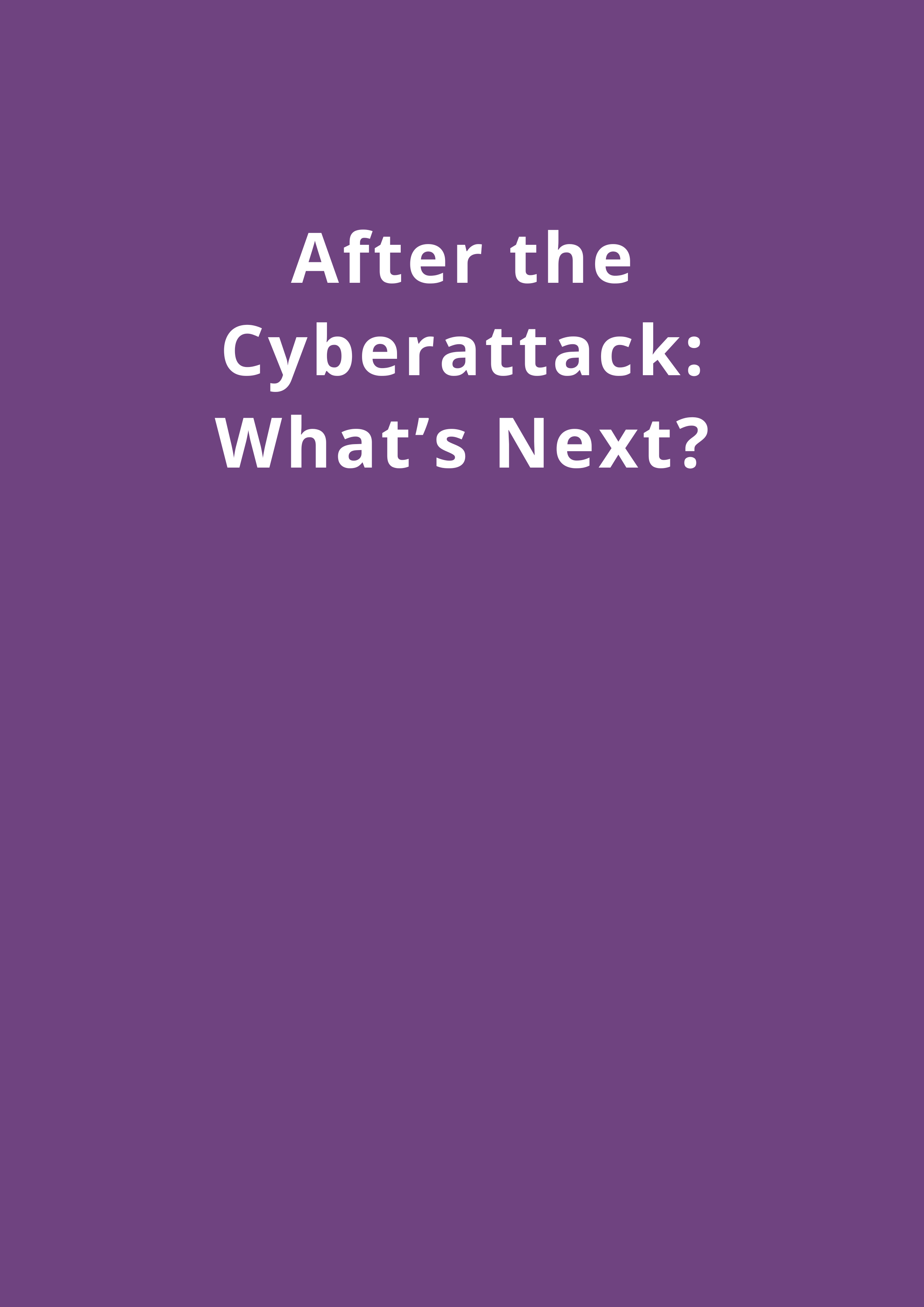 Visual highlighting post-cyberattack response with text encouraging reflection and improvement through a Cyber Incident Response Plan (CIRP), with a suited professional in the background.